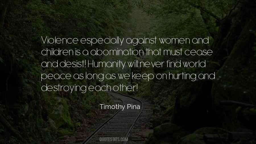 Violence Peace Quotes #380488