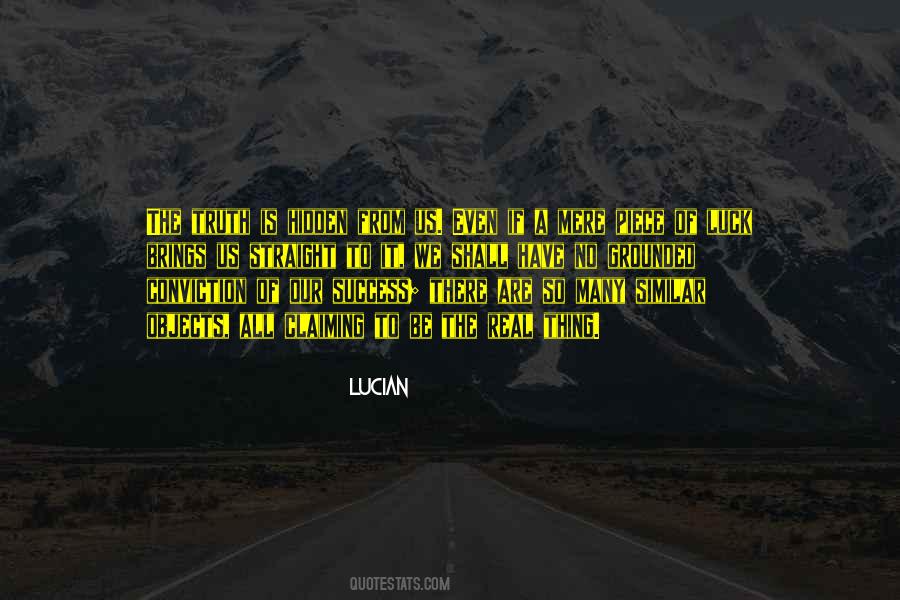 Have Conviction Quotes #129860