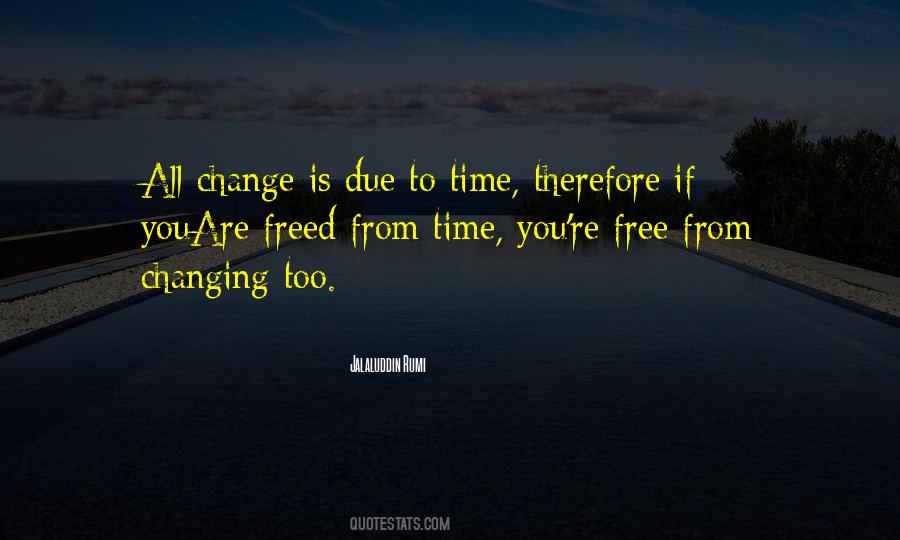 All Change Quotes #1285785