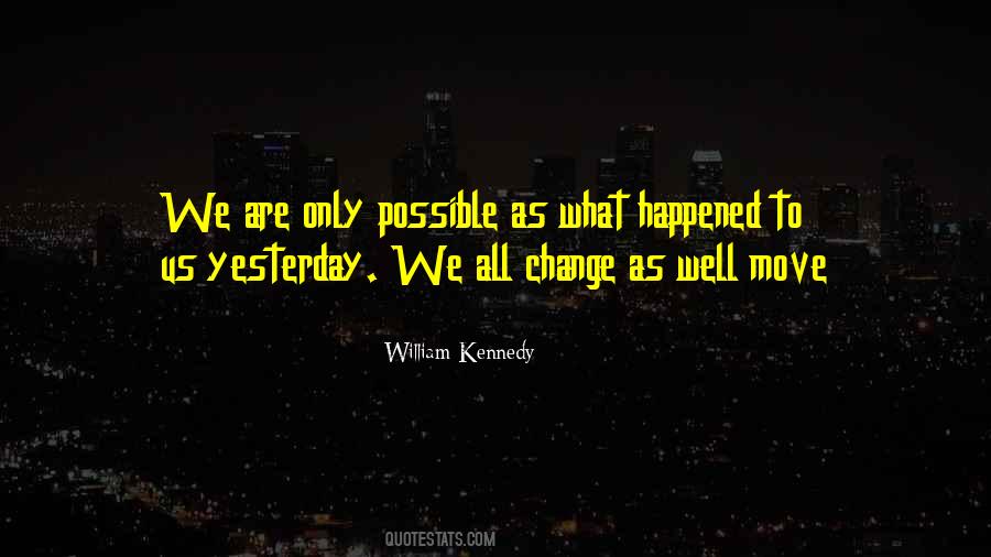 All Change Quotes #1289603