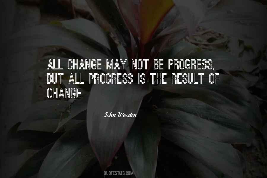 All Change Quotes #1483952