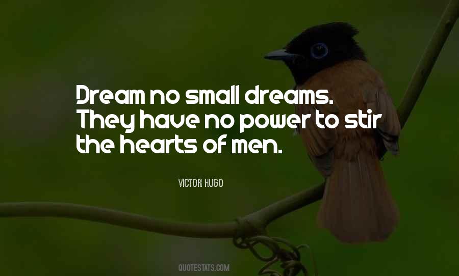 Power Of Small Quotes #470295