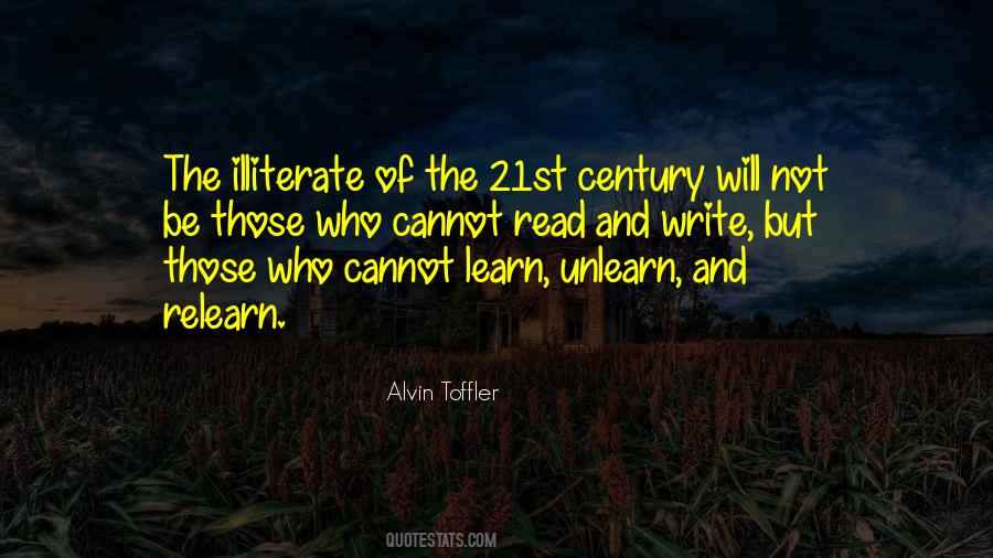 21st Century Illiterate Quotes #784737