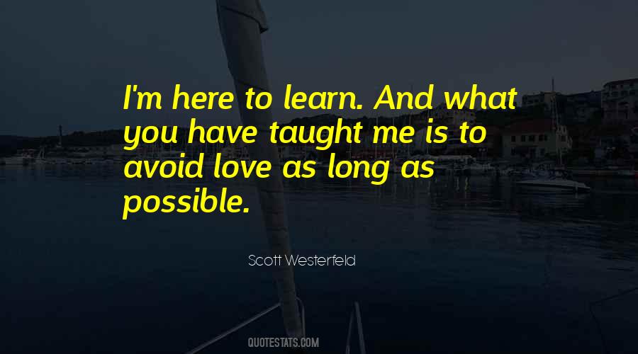 Possible To Learn Quotes #1410164