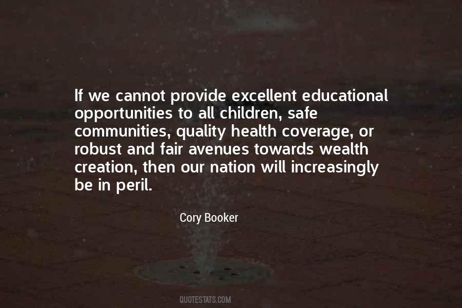 Educational Opportunities Quotes #1338202
