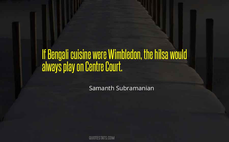 Bengali Cuisine Quotes #1578405