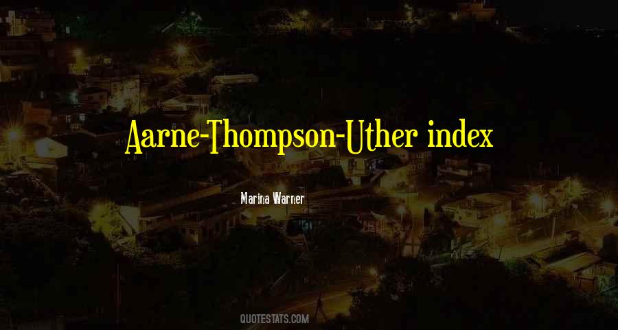 Quotes About Thompson #1200020