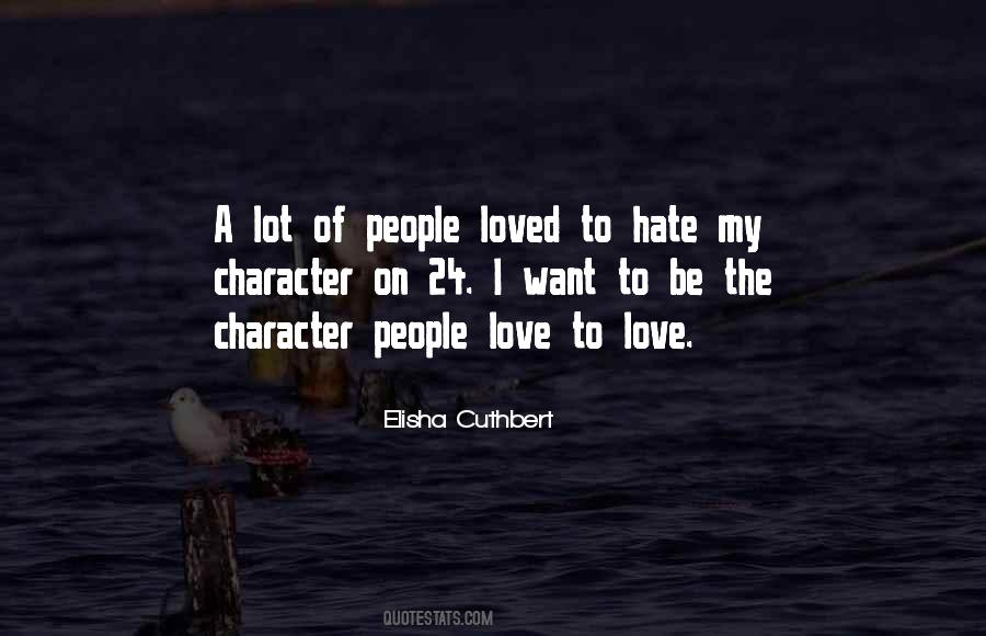 24 Character Love Quotes #230451