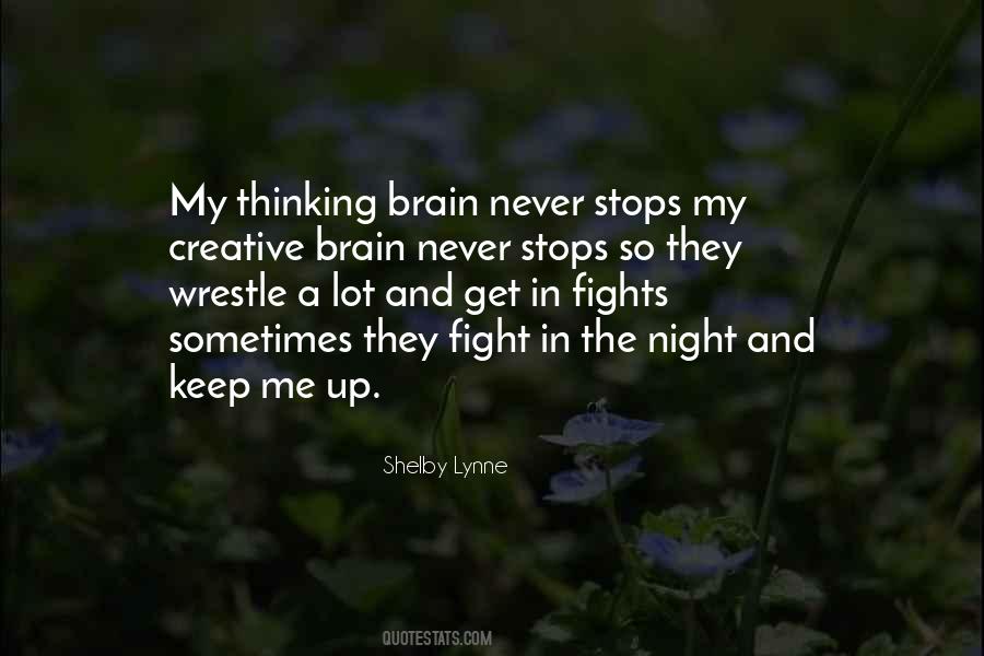 Night Thinking Quotes #133775