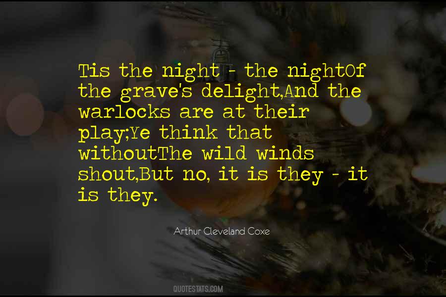 Night Thinking Quotes #274764