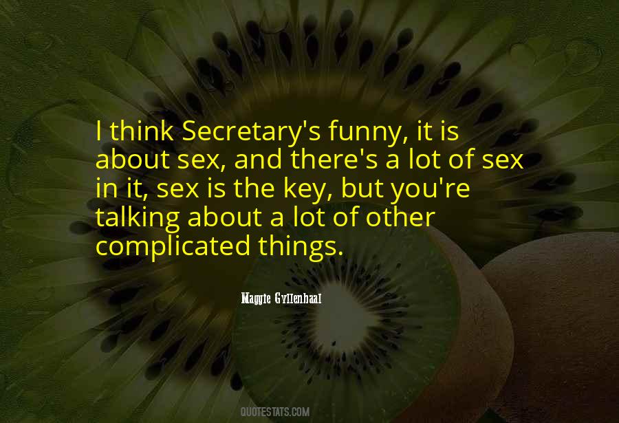 Talking About Sex Quotes #1706835