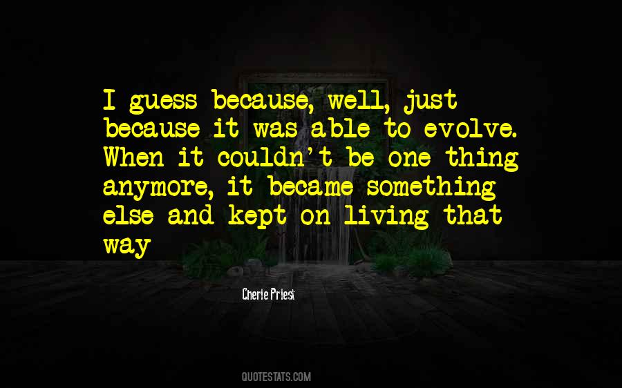 To Evolve Quotes #1111221