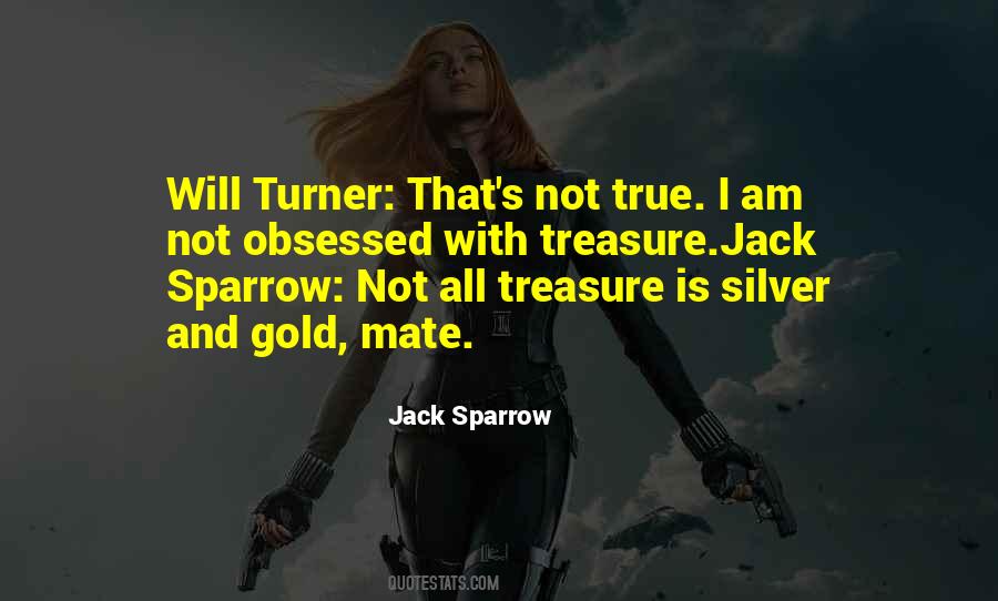 True Treasure Quotes #1624350