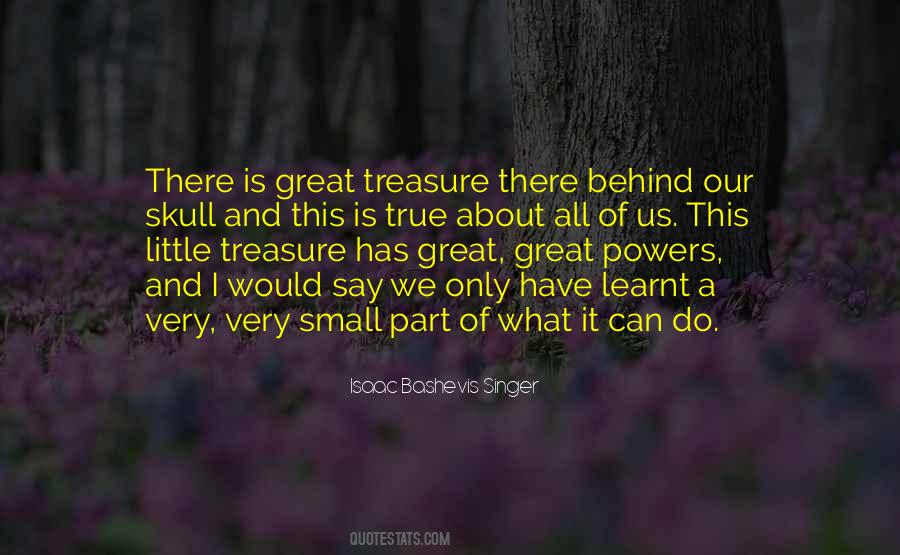 True Treasure Quotes #275482