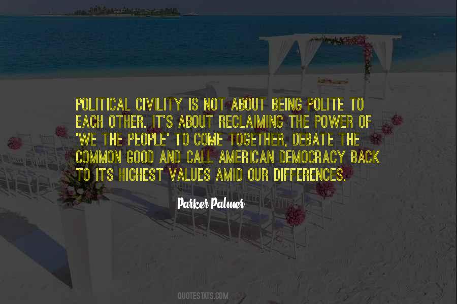 Quotes About Not Being Polite #1262934