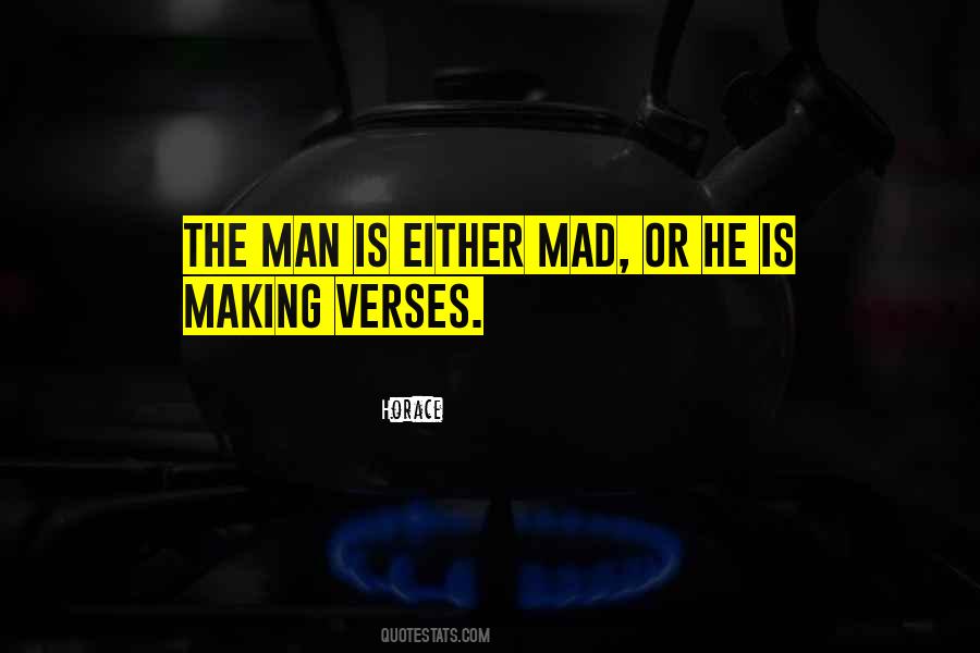 Mad Man Quotes #422436