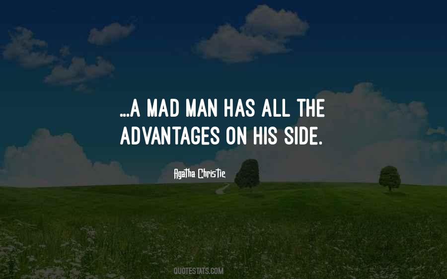 Mad Man Quotes #779953