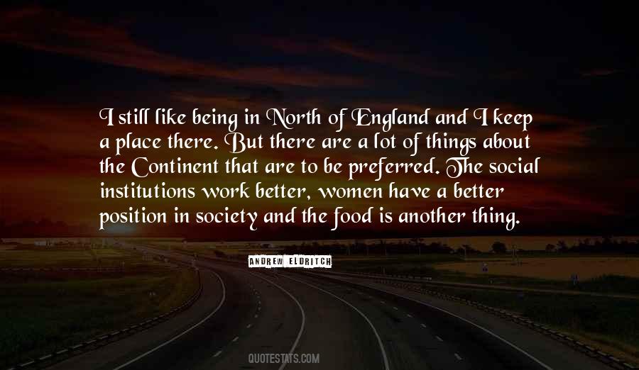 North Of England Quotes #1516372