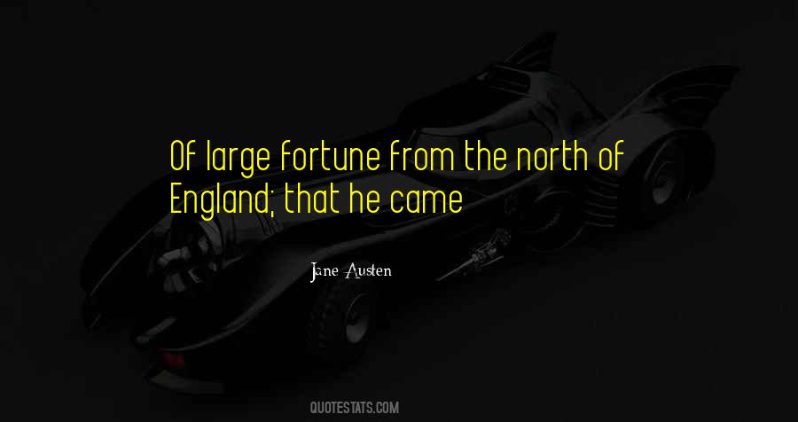 North Of England Quotes #812645