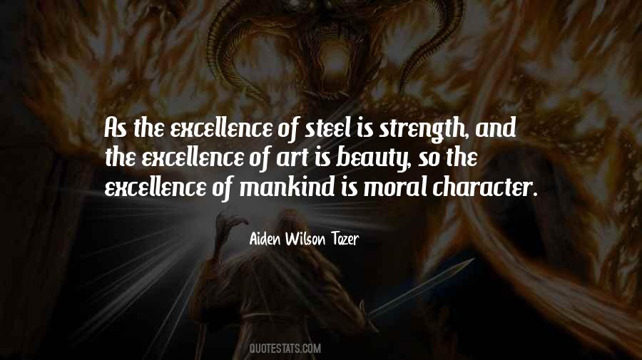 Moral Excellence Quotes #1102047