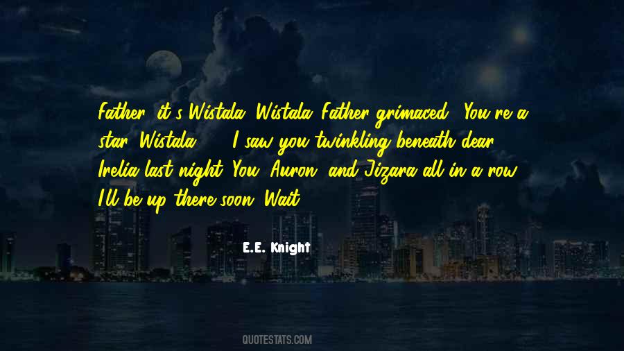 Night You Quotes #1136955