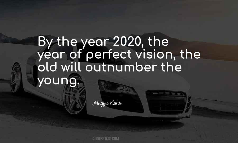 Perfect Vision Quotes #1353629