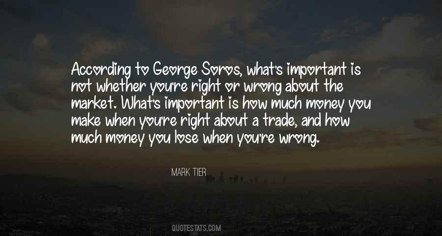 Right Or Wrong Quotes #1009348