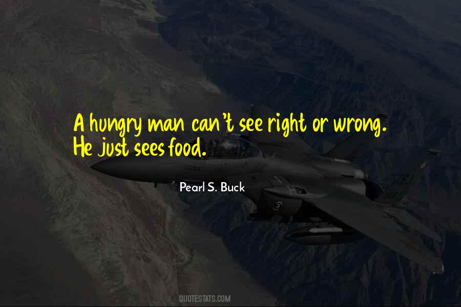 Right Or Wrong Quotes #931153