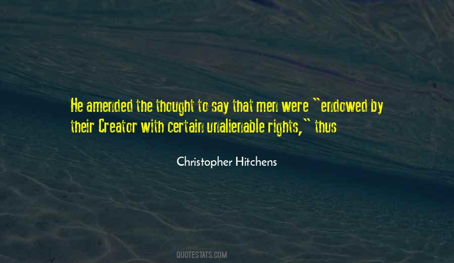 Endowed By Our Creator Quotes #305311