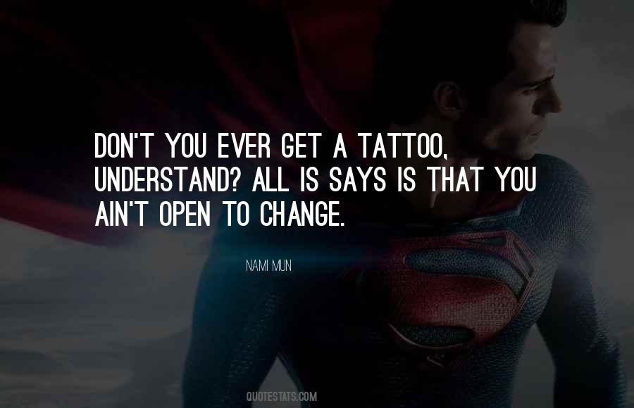 A Tattoo Quotes #1042141