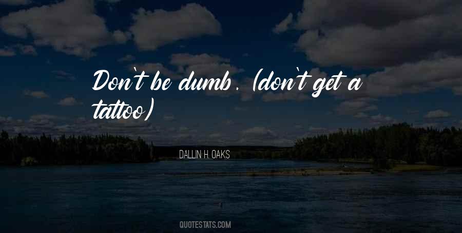 A Tattoo Quotes #539307