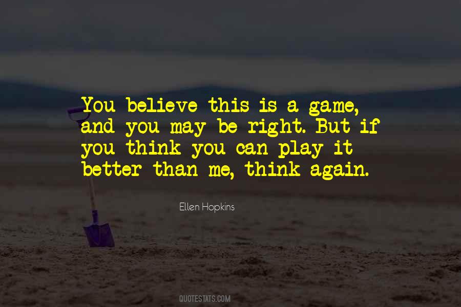 Think Again Quotes #1333029