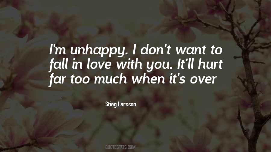 I Love You Too Much Quotes #538940
