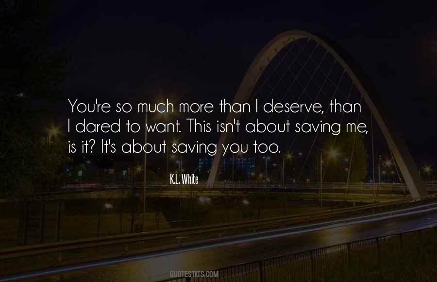 I Love You Too Much Quotes #754532