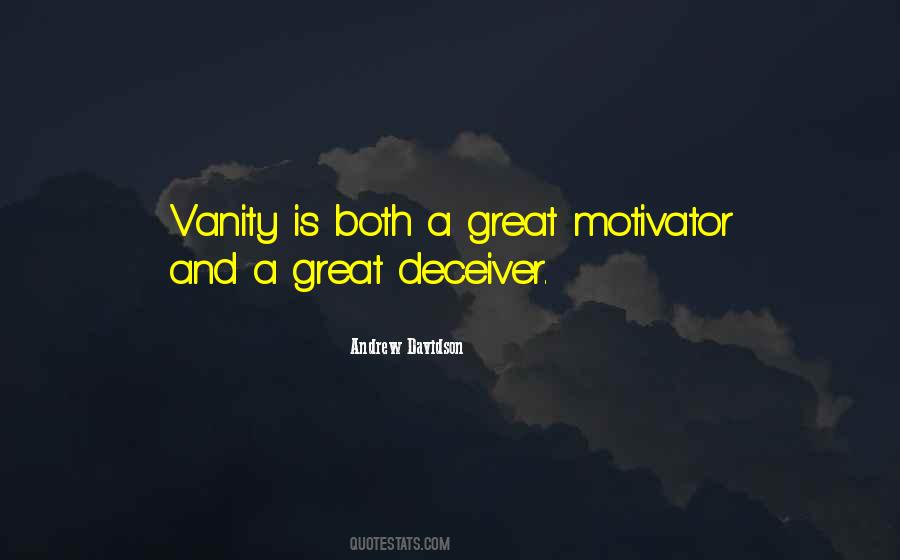 Great Deceiver Quotes #1333457