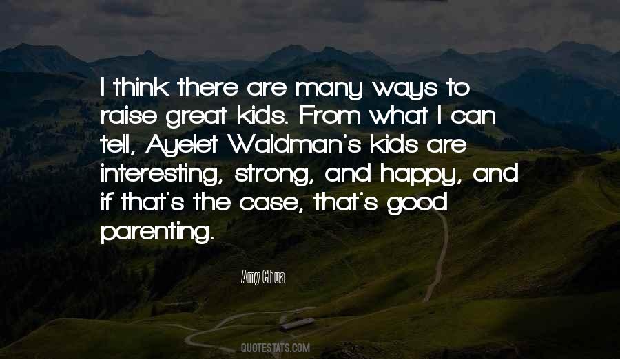 Great Parenting Quotes #534954