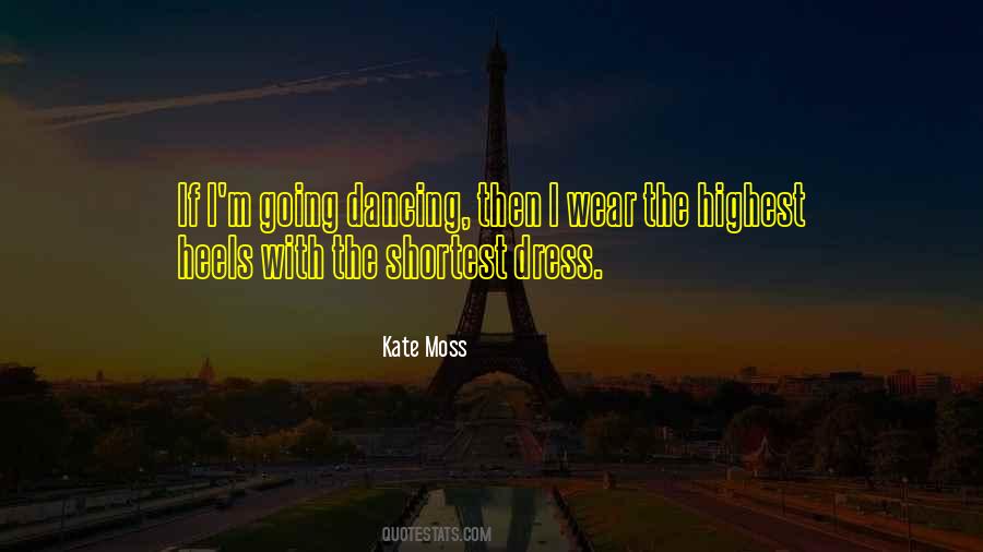 Dancing Heels Quotes #466367