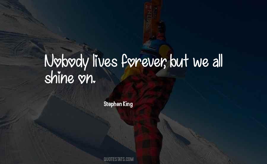 Shine On Quotes #1525730