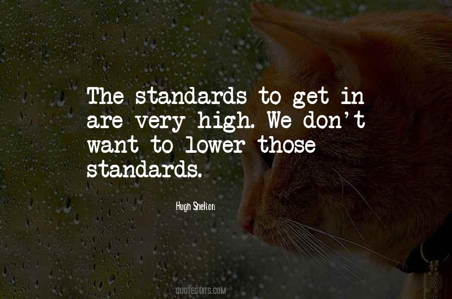 Lower Standards Quotes #1793840