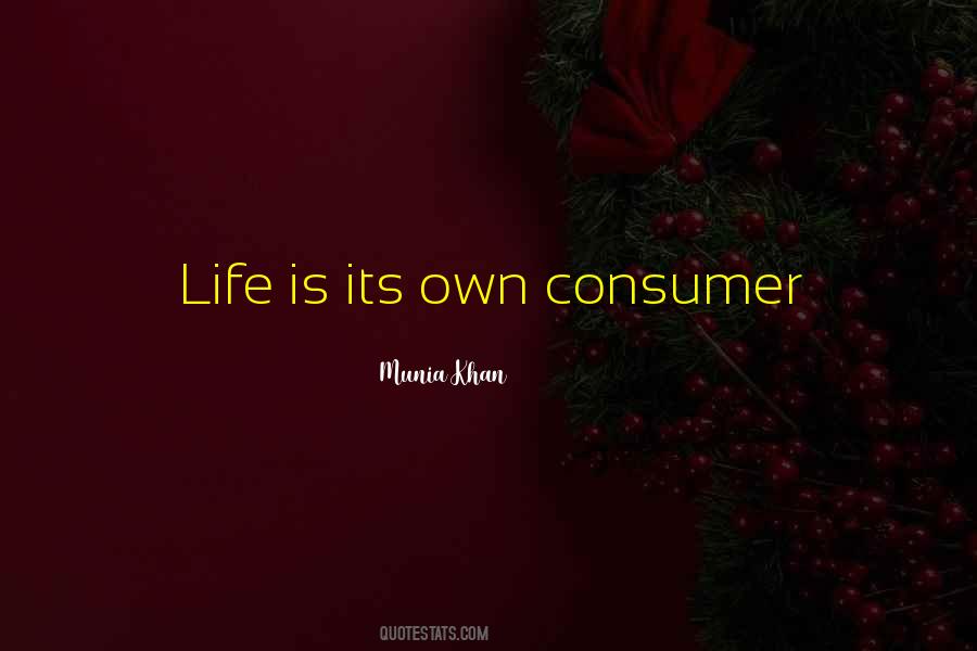 Consume Her Quotes #34110