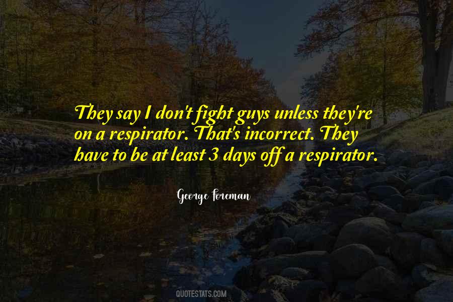 3 Days Off Quotes #921772