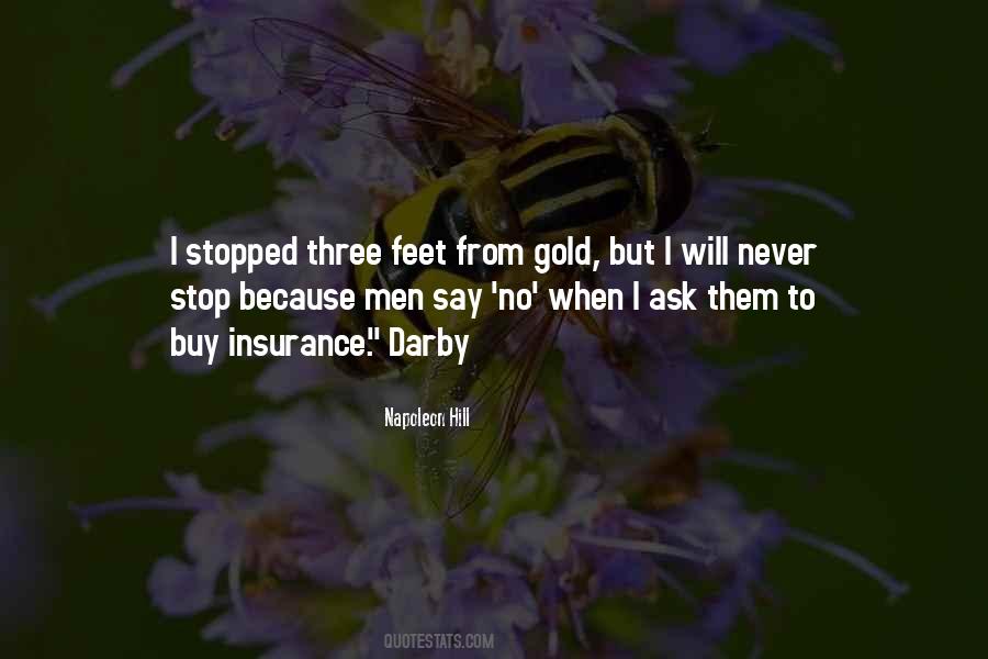 3 Feet From Gold Quotes #309304