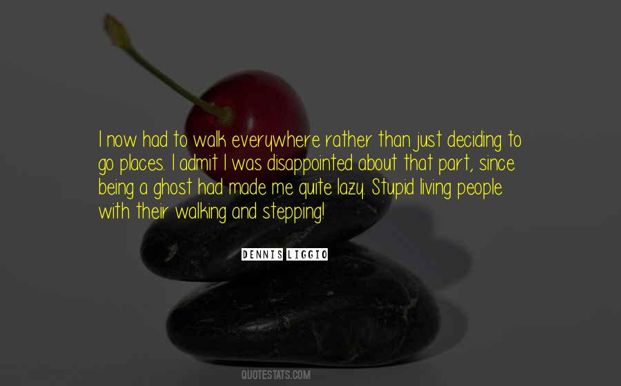 Quotes About Not Being Lazy #1323192
