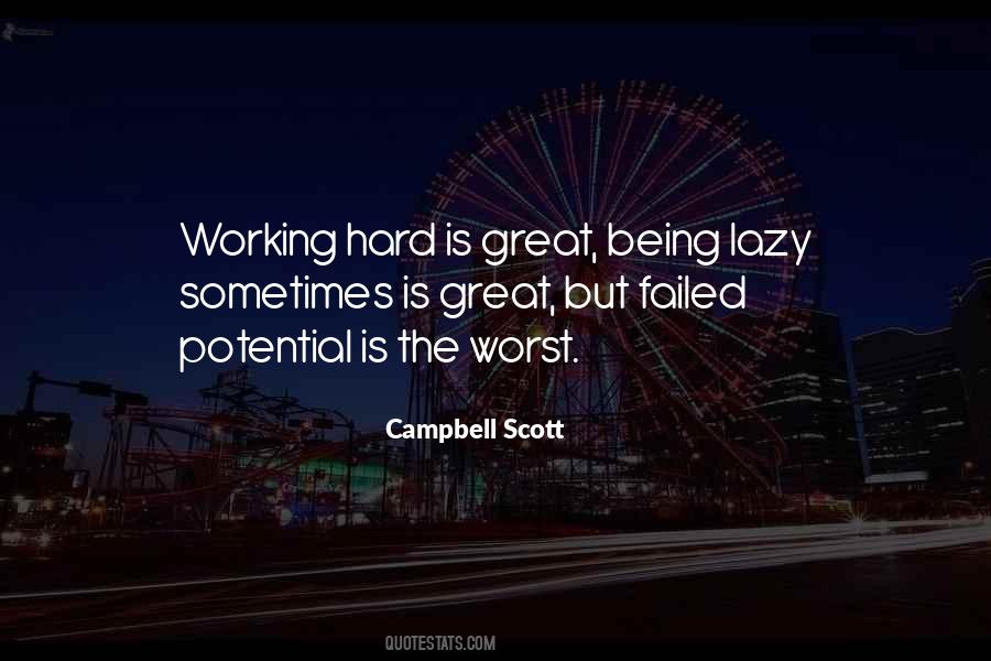 Quotes About Not Being Lazy #1499509