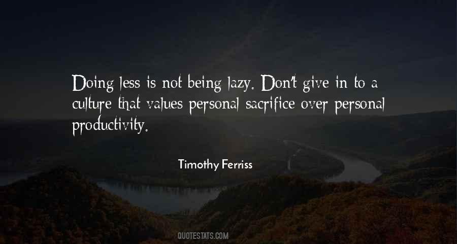Quotes About Not Being Lazy #734625