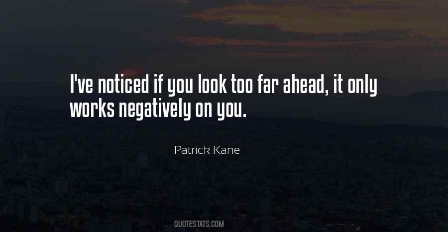 Look Far Quotes #183943