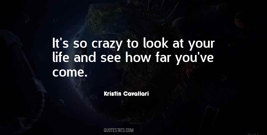 Look Far Quotes #229673