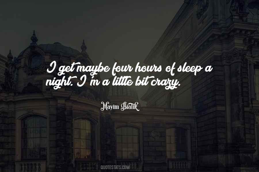 3 Hours Of Sleep Quotes #1871548