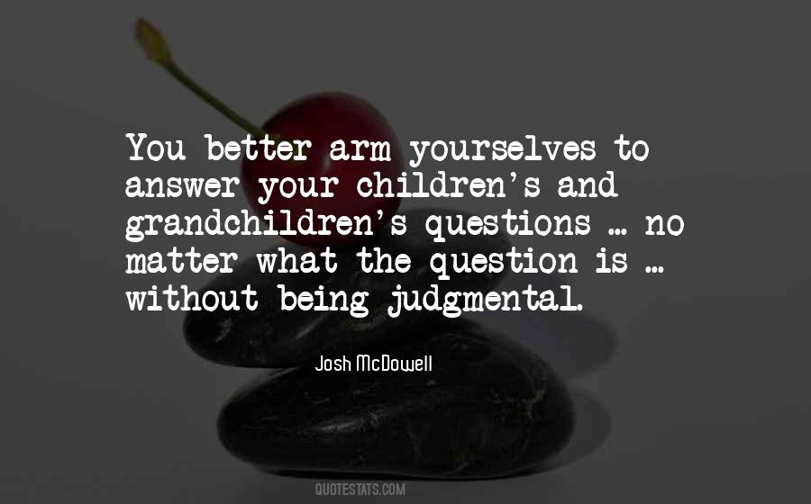 Quotes About Not Being Judgmental #635111