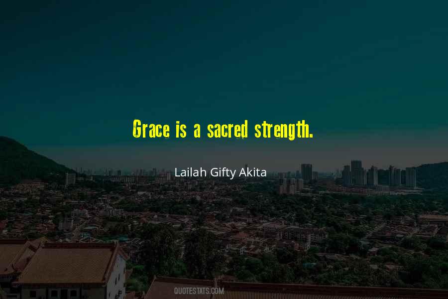 Grace Is Quotes #1105855